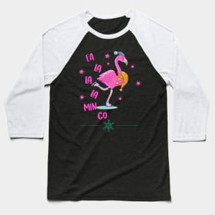 Fa la la mingo Flamingo T-Shirt Baseball T-Shirt